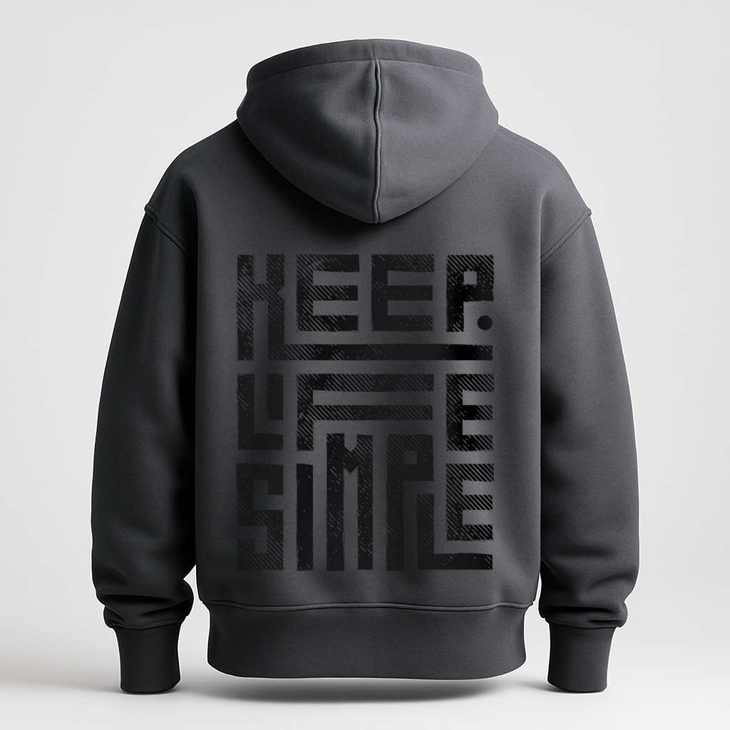 Hoodie Keep Life Simple